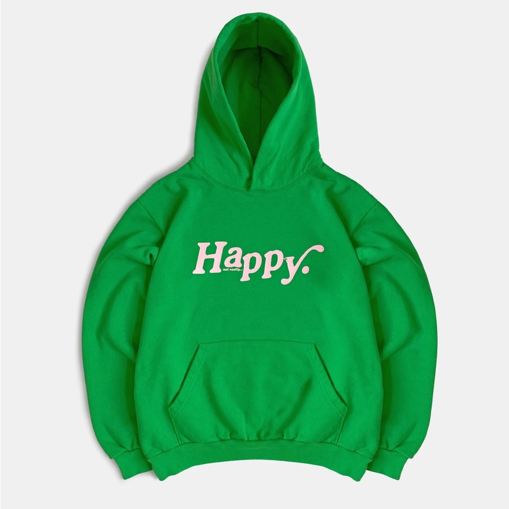 Sorry I’m Busy Happy Hoodie Green